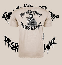 Load image into Gallery viewer, Fear is the killer of Dreams, Tan (KUTF)